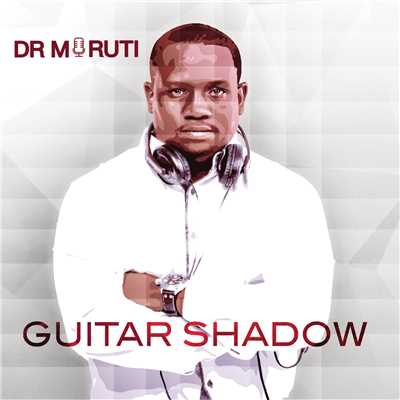 Guitar Shadow/Dr Moruti