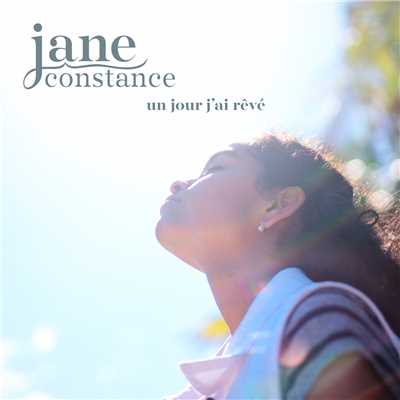 Un jour j'ai reve/Jane Constance