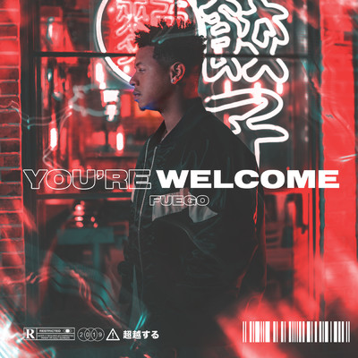 アルバム/You're Welcome (Explicit)/Fuego