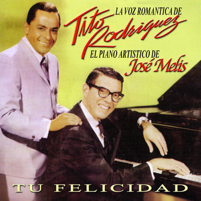 Tito Rodriguez／Jose Melis