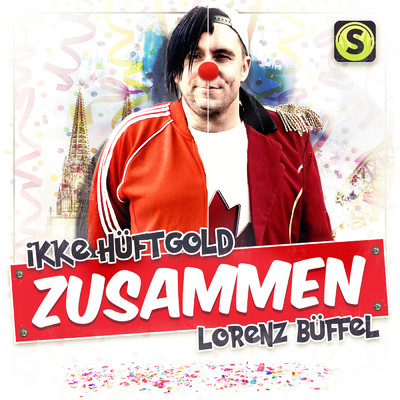 シングル/Zusammen/Lorenz Buffel／Ikke Huftgold