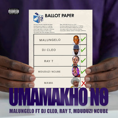 Umamakho NO (feat. DJ Cleo & Mduduzi Ncube & Ray T)/Malungelo