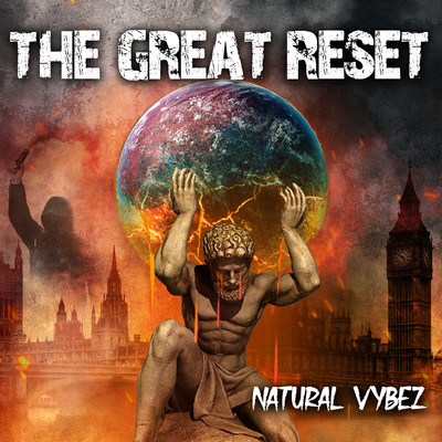 アルバム/The Great Reset/Natural Vybez
