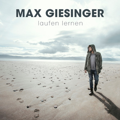 アルバム/Laufen Lernen/Max Giesinger