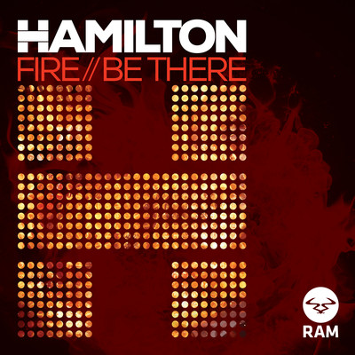 アルバム/Fire ／ Be There/Hamilton