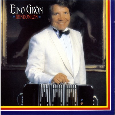 アルバム/Bandoneon/Eino Gron