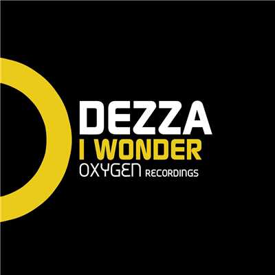 シングル/I Wonder/Dezza