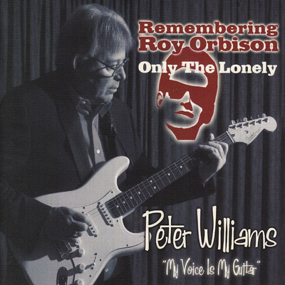 アルバム/Remembering Roy Orbison/Peter Williams