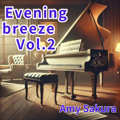 Evening breeze Vol.2/Amy Sakura