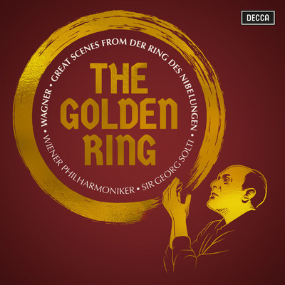 アルバム/The Golden Ring: Great Scenes from Wagner's Der Ring des Nibelungen/ウィーン・フィルハーモニー管弦楽団／サー・ゲオルグ・ショルティ