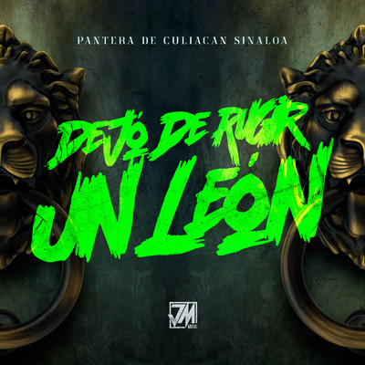 シングル/Dejo De Rugir Un Leon/Pantera De Culiacan Sinaloa