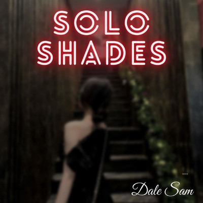 Solo Shades/Dale Sam