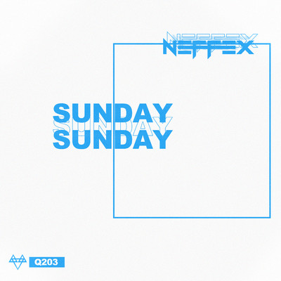 シングル/Sunday/NEFFEX