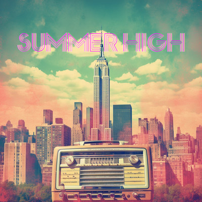Summer High/Don't Believe In Ghosts