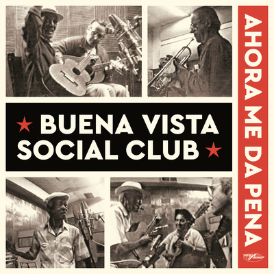 シングル/Ahora Me Da Pena/Buena Vista Social Club