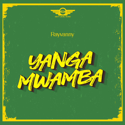 シングル/Yanga Mwamba/Rayvanny