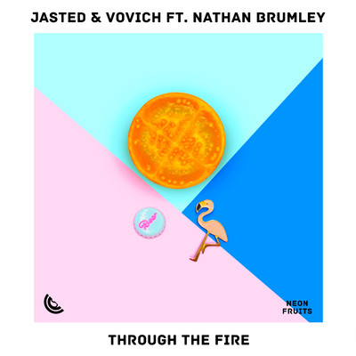 Through the Fire/Jasted, Vovich & Nathan Brumley