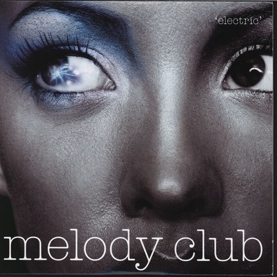 アルバム/Electric/Melody Club