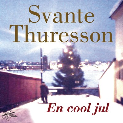 アルバム/En cool jul/Svante Thuresson