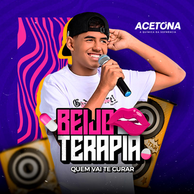 シングル/Beijo Terapia (Quem Vai Te Curar)/Acetona