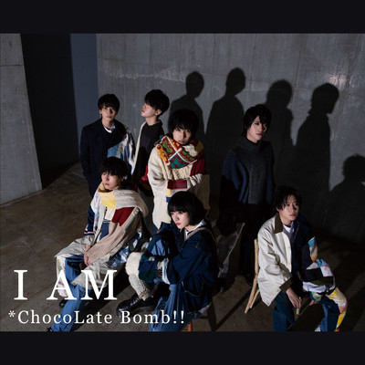 アルバム/I AM/*ChocoLate Bomb！！