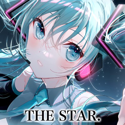 THE STAR. (feat. 初音ミク)/ShoyuSound