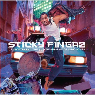 Intro (Sticky Fingaz／Black Trash) (Clean) (Album Version (Edited))/スティッキー・フィンガーズ