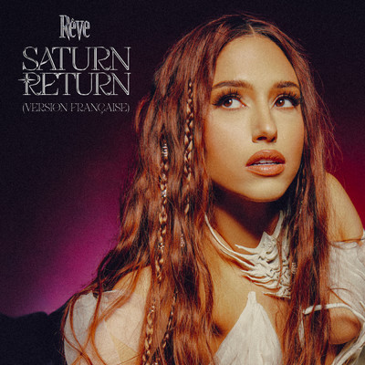Saturn Return (version francaise)/Reve