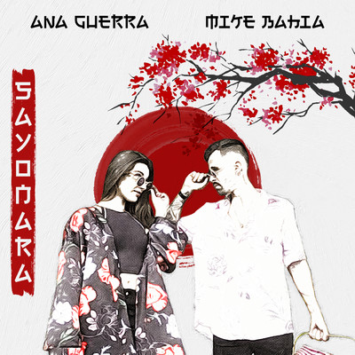 Ana Guerra／Mike Bahia