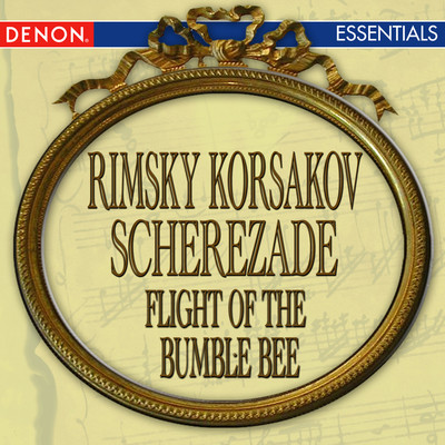 Rimsky-Korsakov: Scheherazade - Flight of the Bumble Bee/Various Artists