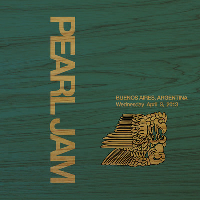 アルバム/2013.04.03 - Buenos Aires, Argentina (Explicit) (Live)/Pearl Jam