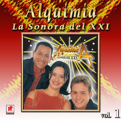 アルバム/Coleccion De Oro, Vol. 1/Alquimia La Sonora Del XXI