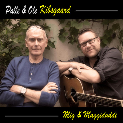 Ole Kibsgaard／Palle Kibsgaard