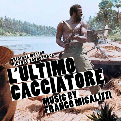 L'ultimo cacciatore, Sequenza No. 1 (Harmonica Solo ／ From ”L'ultimo cacciatore” Original Motion Picture Soundtrack)/Franco Micalizzi