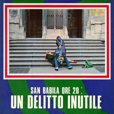 アルバム/San Babila ore 20: Un delitto inutile (Original Motion Picture Soundtrack)/エンニオ・モリコーネ