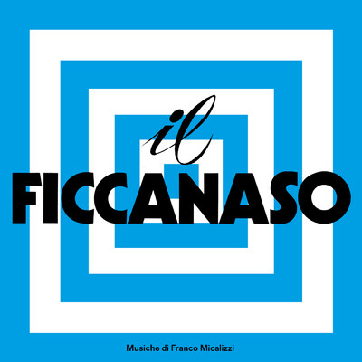アルバム/Il ficcanaso (Original Soundtrack)/Franco Micalizzi