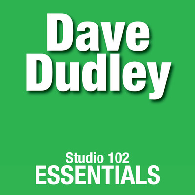 Dave Dudley: Studio 102 Essentials/Dave Dudley