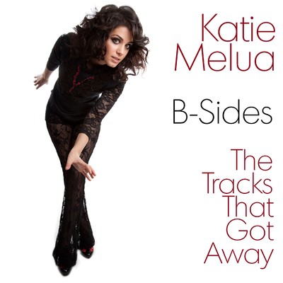 B-Sides: The Tracks That Got Away/Katie Melua