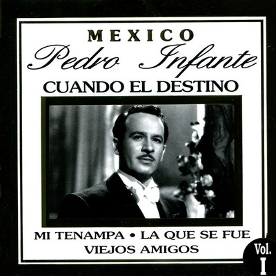 アルバム/Cuando el Destino/Pedro Infante