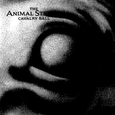 Cavalry Ball/The Animal Stream