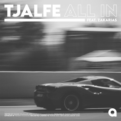 All In (feat. Zakarias)/TJALFE