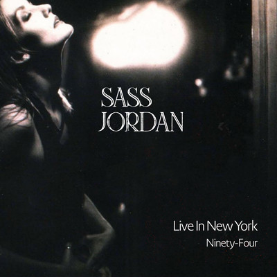 Moonage Daydream (Live In New York Ninety-Four)/Sass Jordan
