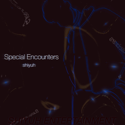 Special Encounters/shiyuh