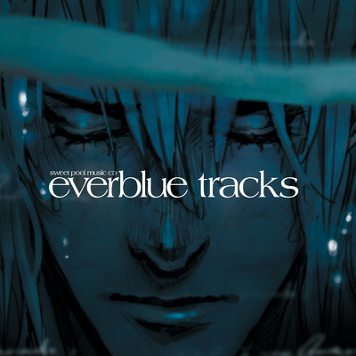 アルバム/sweet pool music CD「everblue tracks」/ニトロプラス キラル