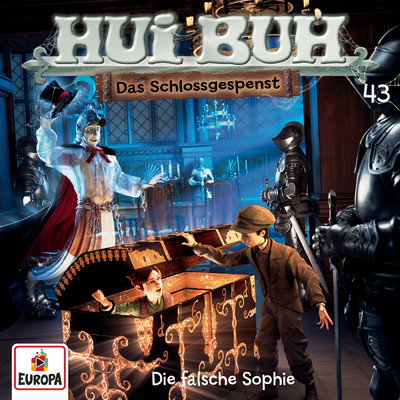 43 - Die falsche Sophie (Teil 19)/HUI BUH neue Welt