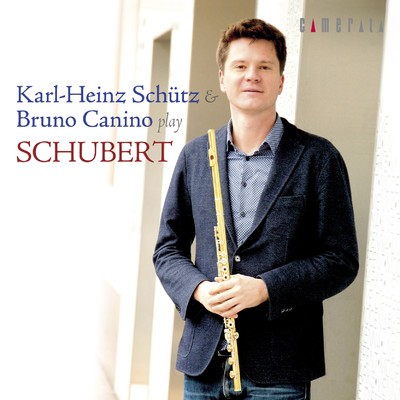 Schutz & Canino play Schubert/Karl-Heinz Schutz／Bruno Canino