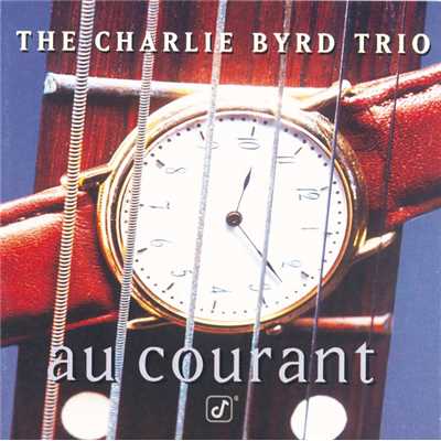 Blue Room/The Charlie Byrd Trio