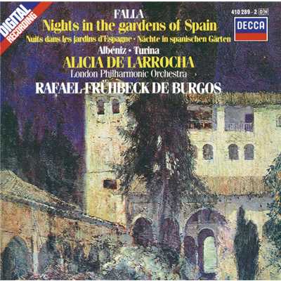 ファリャ:「スペインの夜の庭」、アルベニス、トゥリーナの作品/アリシア・デ・ラローチャ／ロンドン・フィルハーモニー管弦楽団／ラファエル・フリューベック・デ・ブルゴス