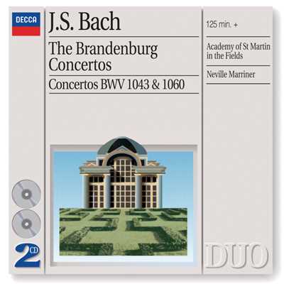 J.S. Bach: ブランデンブルク協奏曲 第2番 ヘ長調 BWV1047 - 第1楽章: (Allegro)/ヘンリク・シェリング／ミカラ・ペトリ／ハインツ・ホリガー／アンドレ・ベルナール／アカデミー・オブ・セント・マーティン・イン・ザ・フィールズ／サー・ネヴィル・マリナー