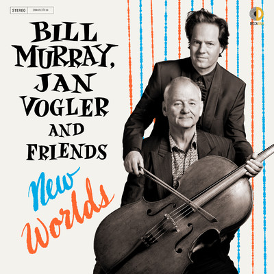 New Worlds/ビル・マーレイ／Jan Vogler